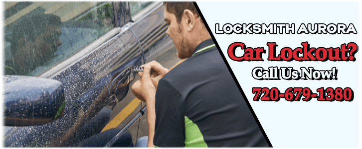 Car Lockout Services Aurora, CO